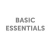 BASIC ESSENTIALS